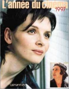 Couverture du livre L'année du cinéma 1997 par Danièle Heymann et Pierre Murat