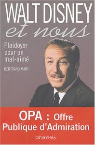 Couverture du livre Walt Disney et nous - de Bertrand Mary