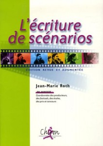 Couverture du livre L'Écriture de scénarios par Jean-Marie Roth
