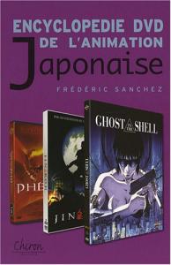 Couverture du livre Encyclopédie DVD de l'animation japonaise par Frédéric Sanchez