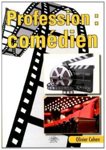 Couverture du livre Profession comédien par Olivier Cohen