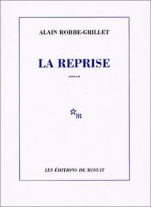 Couverture du livre La Reprise par Alain Robbe-Grillet
