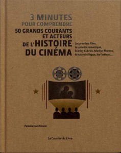 Couverture du livre 50 grands courants et acteurs de l'histoire du cinéma par Pamela Hutchinson