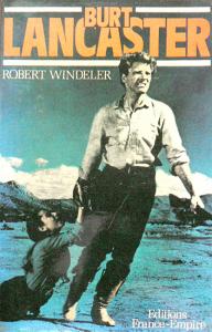 Couverture du livre Burt Lancaster par Robert Windeler