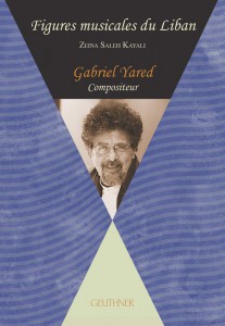 Couverture du livre Gabriel Yared par Zeina Saleh Kayali