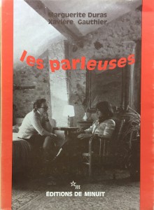 Couverture du livre Les Parleuses par Marguerite Duras et Xavière Gauthier