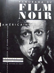 Cover of the book Panorama du film noir américain - by Raymond Borde and Etienne Chaumeton