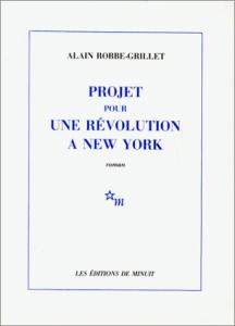 Cover of the book Projet pour une révolution à New York - by Alain Robbe-Grillet