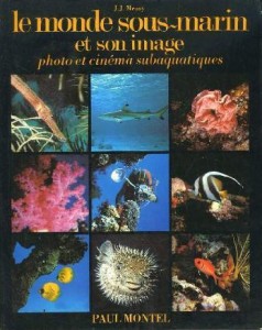 Couverture du livre Le Monde sous-marin et son image par Jean-Jacques Meusy