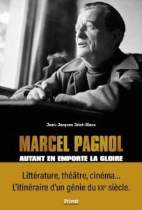 Couverture du livre Marcel Pagnol par Jean-Jacques Jelot-Blanc