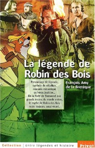 Cover of the book La Légende de Robin des Bois - by François Amy de La Bretèque