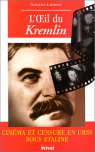 Cover of the book L'Œil du Kremlin - by Natacha Laurent