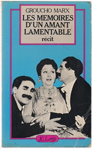 Cover of the book Les Mémoires d'un amant lamentable - by Groucho Marx