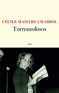 Couverture du livre Torremolinos par Cécile Maistre-Chabrol
