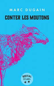 Couverture du livre Conter les moutons - de Marc Dugain
