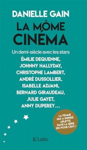 Cover of the book La Môme cinéma - by Danielle Gain
