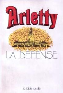 Couverture du livre La Défense - de Arletty