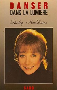 Cover of the book Danser dans la lumière - by Shirley MacLaine