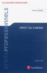 Couverture du livre Droit du cinéma - de Pascal Kamina