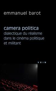 Couverture du livre Camera Politica par Emmanuel Barot
