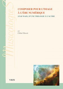 Couverture du livre Composer pour l'image à l'ère numérique - de Chloé Huvet