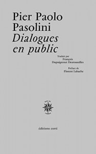 Cover of the book Dialogues en public - by Pier Paolo Pasolini