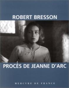 Couverture du livre Procès de Jeanne d'Arc par Robert Bresson