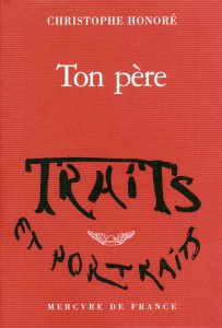 Couverture du livre Ton père - de Christophe Honoré