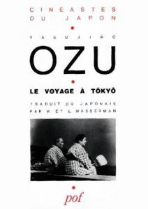 Cover of the book Le Voyage à Tôkyô - by Yasujirô Ozu