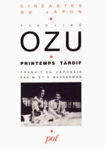 Couverture du livre Printemps tardif - de Yasujirô Ozu