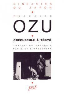 Couverture du livre Crépuscule à Tôkyô par Yasujirô Ozu