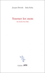 Cover of the book Tourner les mots - by Jacques Derrida and Safaa Fathy