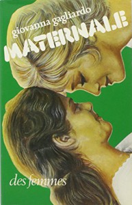 Cover of the book Maternale - by Giovanna Gagliardo
