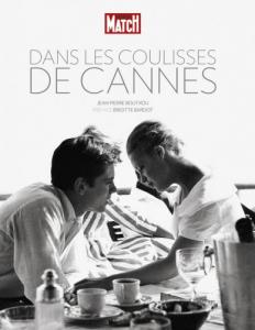 Couverture du livre Dans les coulisses de Cannes par Jean-Pierre Bouyxou et Olivier Royant
