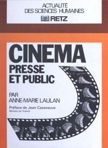 Couverture du livre Cinéma, presse et public par Anne-Marie Laulan