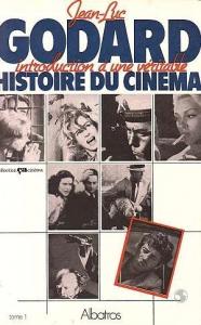 Couverture du livre Introduction à une véritable histoire du cinéma, tome 1 par Jean-Luc Godard