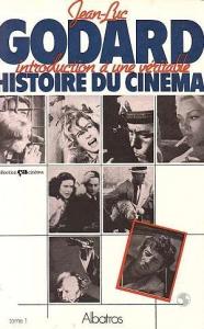 Couverture du livre Introduction à une véritable histoire du cinéma, tome 1 - de Jean-Luc Godard