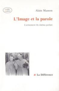 Cover of the book L'Image et la parole - by Alain Masson
