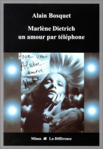 Couverture du livre Marlène Dietrich un amour par téléphone - de Alain Bosquet
