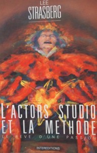 Couverture du livre L'actors studio et la méthode par Lee Strasberg