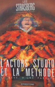 Cover of the book L'Actors Studio et la méthode - by Lee Strasberg