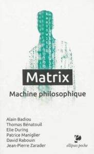 Couverture du livre Matrix, machine philosophique - Collectif