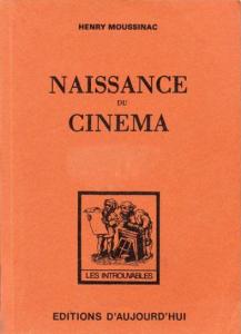 Couverture du livre Naissance du cinéma - de Léon Moussinac