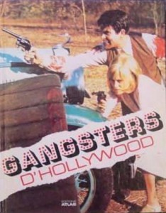 Couverture du livre Gangsters d'Hollywood par Geoff Andrew