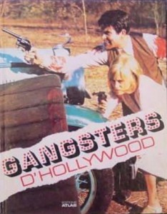 Cover of the book Gangsters d'Hollywood - by Geoff Andrew