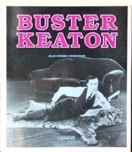 Couverture du livre Buster Keaton - de Jean-Pierre Coursodon