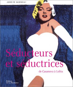 Couverture du livre Séducteurs et séductrices - de Anne de Marnhac