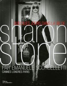 Couverture du livre Quelques jours dans la vie de Sharon Stone par Emanuele Scorcelletti