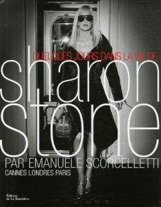 Couverture du livre Quelques jours dans la vie de Sharon Stone - de Emanuele Scorcelletti