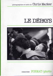 Cover of the book Le Dépays - by Chris Marker